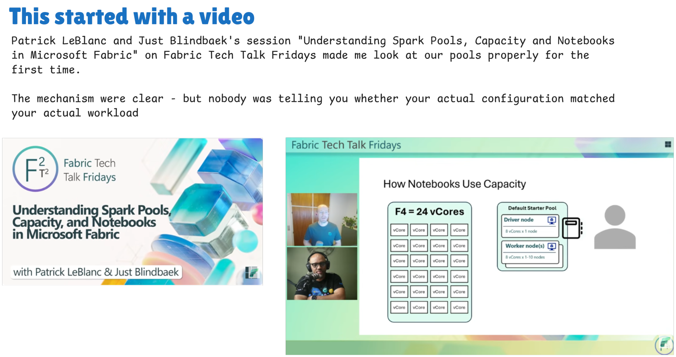 Fabric Tech Talk Fridays session on Understanding Spark Pools, Capacity, and Notebooks, showing how an F4 capacity (24 vCores) maps to a Default Starter Pool with a driver node and worker nodes
